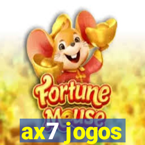 ax7 jogos